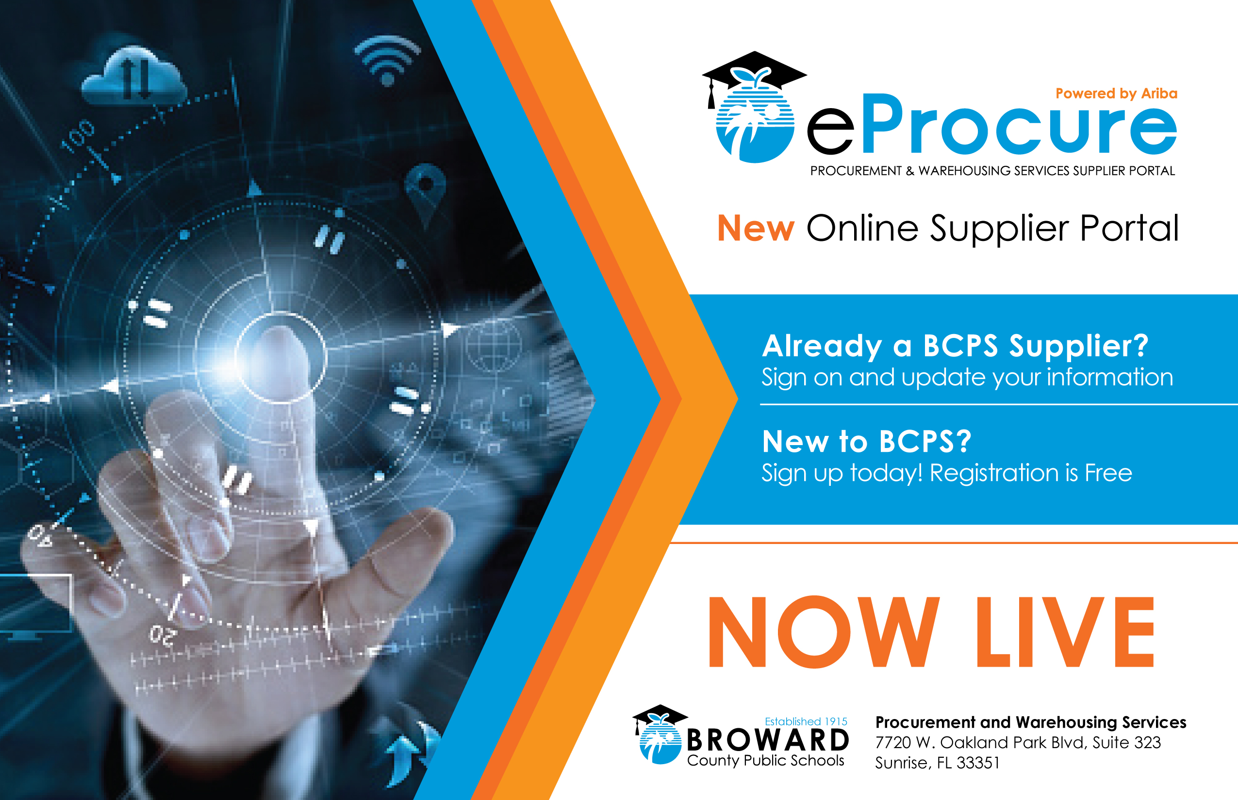 Procurement and Warehousing - eProcure Announcement - New Online Supplier Portal is NOW LIVE Procurement and Warehousing - eProcure Announcement - New Online Supplier Portal is NOW LIVE